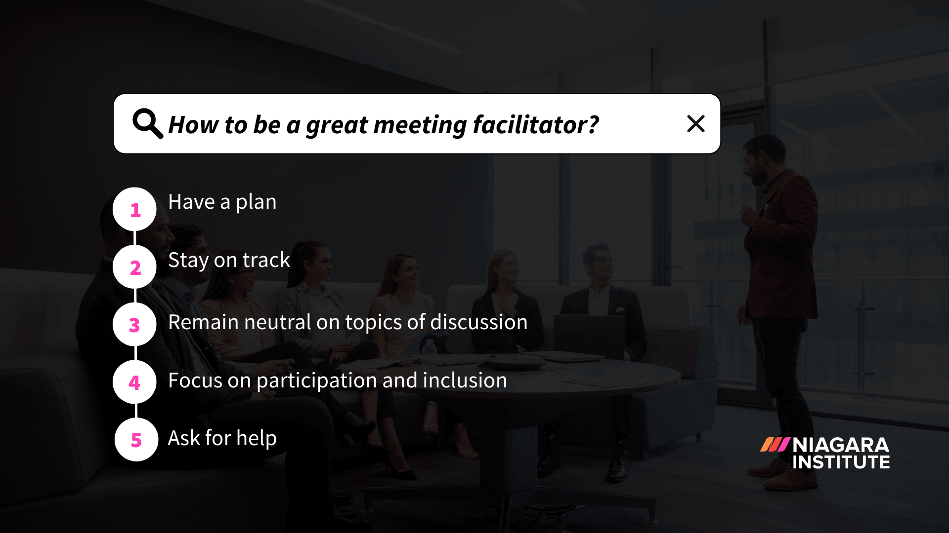 5 Meeting Facilitator Tips No Manager Should Be Without